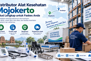 Distributor Alat Kesehatan Mojokerto. Solusi Lengkap untuk Faskes Anda